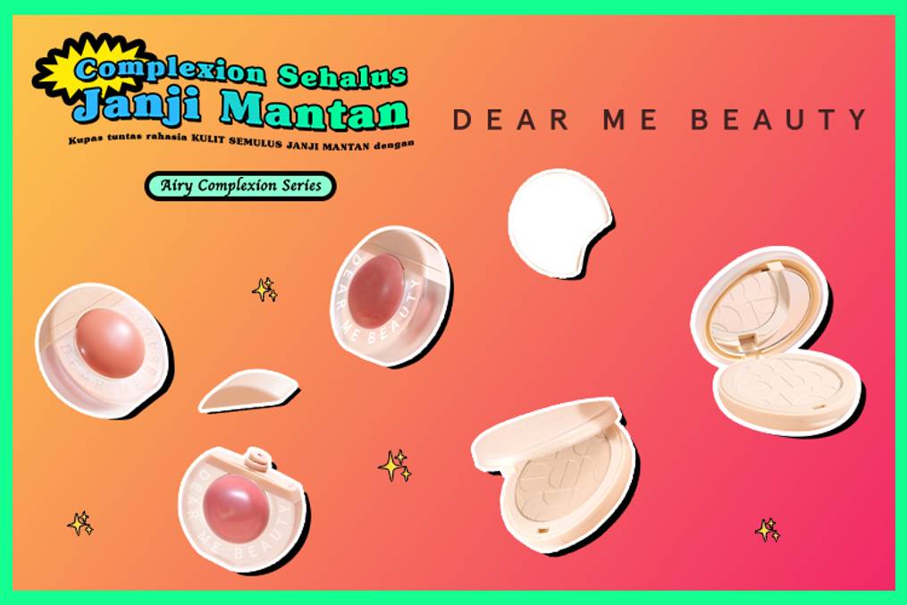 Jual Produk Dear Me lengkap, original dan nikmati promo menarik di Sociolla